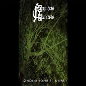 Download Orquídeas Francesas - Quando Os Sonhos Se Acabam