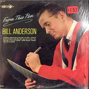 Download Bill Anderson with The Jordanaires - From This Pen