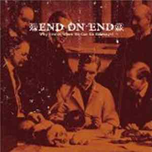 Download End On End - Why Evolve When We Can Go Sideways?