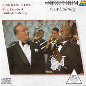 Download Bing Crosby & Louis Armstrong - Bing & Louis Live