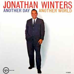 Download Jonathan Winters - Another Day Another World