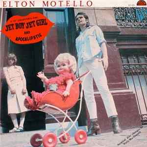 Download Elton Motello - Jet Boy Jet Girl