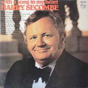 Download Harry Secombe - With A Song In My Heart