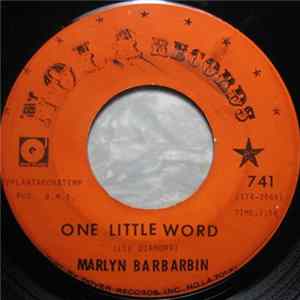 Download Marilyn Barbarin - Just A Teenager / One Little Word