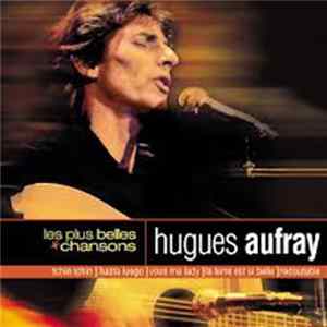 Download Hugues Aufray - Les Plus Belles Chansons