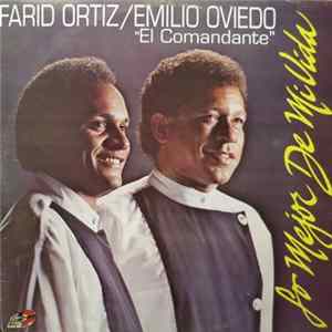 Download Farid Ortiz / Emilio Oviedo - Lo Mejor De Mi Vida