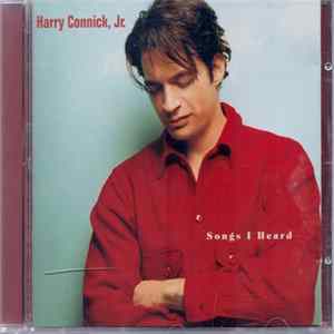 Download Harry Connick, Jr. - Songs I Heard
