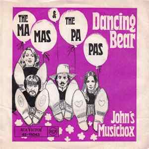 Download The Mamas & The Papas - Dancing Bear