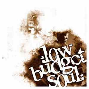 Download Low Budget Soul - Strangers To The Ordinary