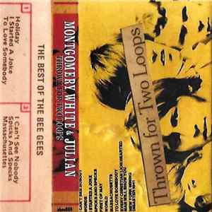 Download Montgomery, White & Julian - Thrown For Two Loops