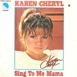 Download Karen Cheryl - Sing To Me Mama