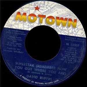 Download David Ruffin - Superstar (Remember How You Got Where You Are)