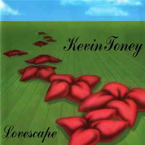 Download Kevin Toney - Lovescape