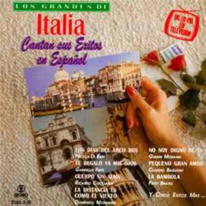 Download Various - Los Grandes De Italia Cantan Sus Extios En Español