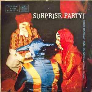 Download Eddie Barclay And His International Music - Surprise Party!