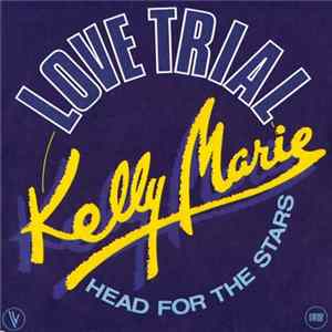 Download Kelly Marie - Love Trial