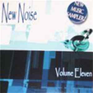Download Various - New Noise Volume Eleven
