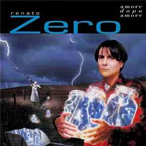 Download Renato Zero - Amore Dopo Amore