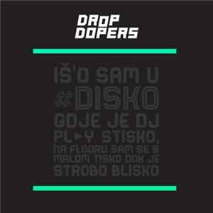 Download Drop Dopers - #Disko (Extended Mix)