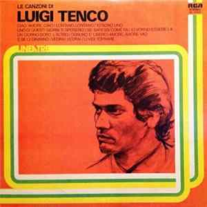 Download Luigi Tenco - Le Canzoni Di Luigi Tenco