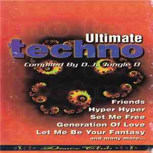 Download D.J. Jungle D - Ultimate Techno