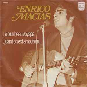 Download Enrico Macias - Le Plus Beau Voyage