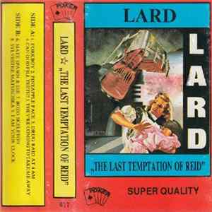 Download Lard - The Last Temptation Of Reid