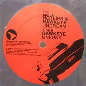 Download Hotlips & Hawkeye - Undream / Unfunk