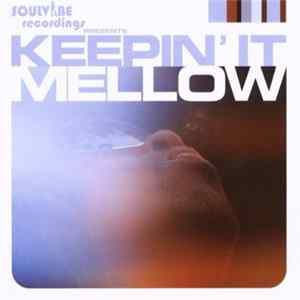 Download Various - Keepin' It Mellow