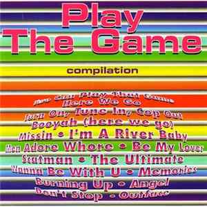 Download Various - Play The Game Compilation