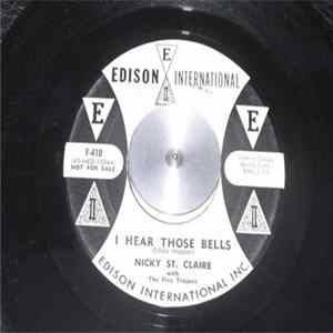 Download Nicky St. Claire - I Hear Those Bells