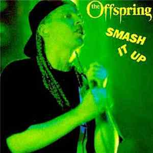 Download Offspring - Smash It Up