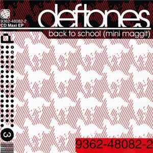 Download Deftones - Back To School (Mini Maggit)
