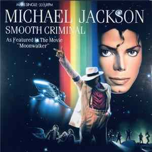 Download Michael Jackson - Smooth Criminal