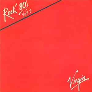 Download Various - Rock 80's Vol. 2