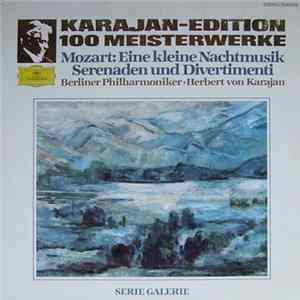 Download Mozart / Berliner Philharmoniker, Herbert Von Karajan - Eine Kleine Nachtmusik, Serenaden Und Divertimenti