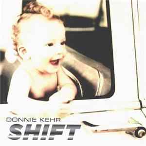Download Donnie Kehr - Shift