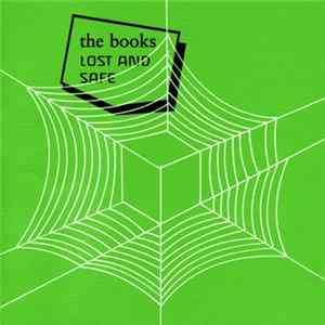 Download The Books - Lost And Safe