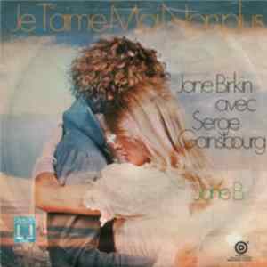 Download Jane Birkin Avec Serge Gainsbourg - Je T'aime Moi Non Plus
