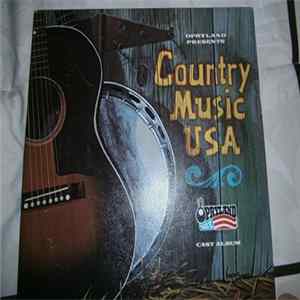 Download Opryland Cast - Opryland Presents Country Music USA