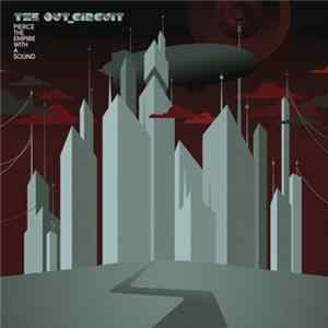 Download The Out_Circuit - Pierce The Empire With A Sound