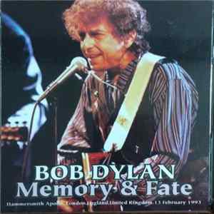 Download Bob Dylan - Memory & Fate