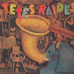 Download Têtes Raides - Chamboultou