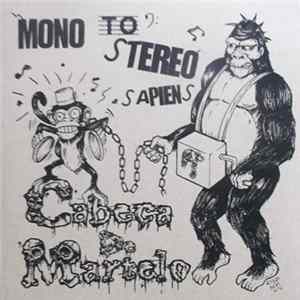Download Cabeça De Martelo - Mono To Stereo Sapiens
