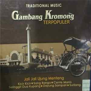 Download Various - Traditional Music Gambang Kromong Terpopuler