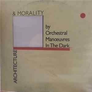 Download Orchestral Manoeuvres In The Dark - Architecture & Morality