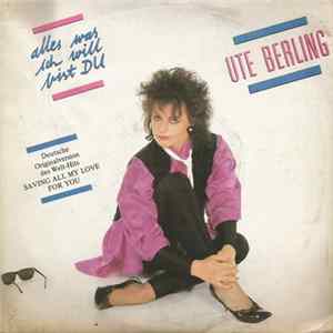 Download Ute Berling - Alles Was Ich Will Bist Du