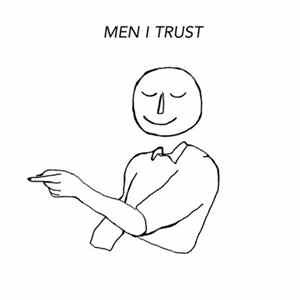 Download Men I Trust - Men I Trust