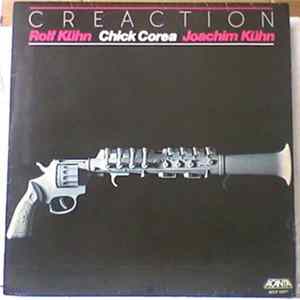 Download Rolf Kühn, Chick Corea, Joachim Kühn - Creaction