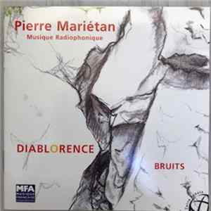 Download Pierre Mariétan - Bruits / Diablorence